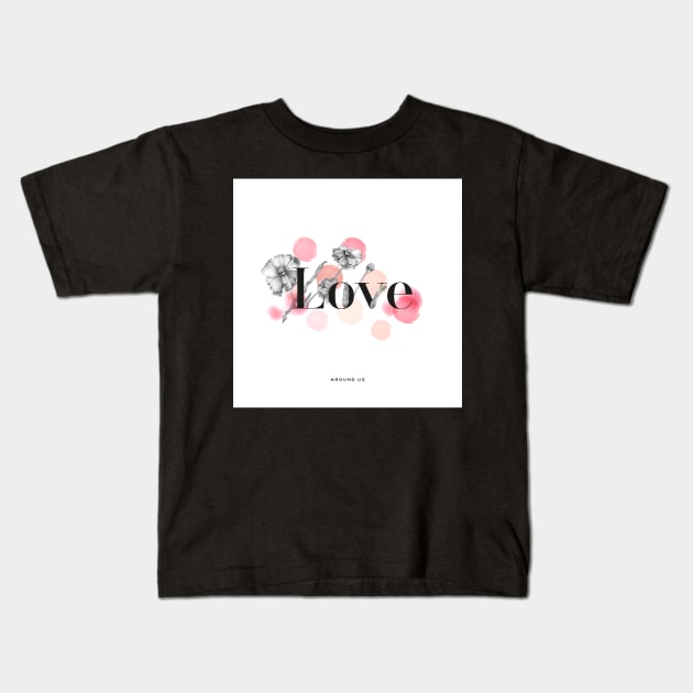 flowers love Kids T-Shirt by alexrow